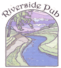 Riverside Pub - Open 7 days a week